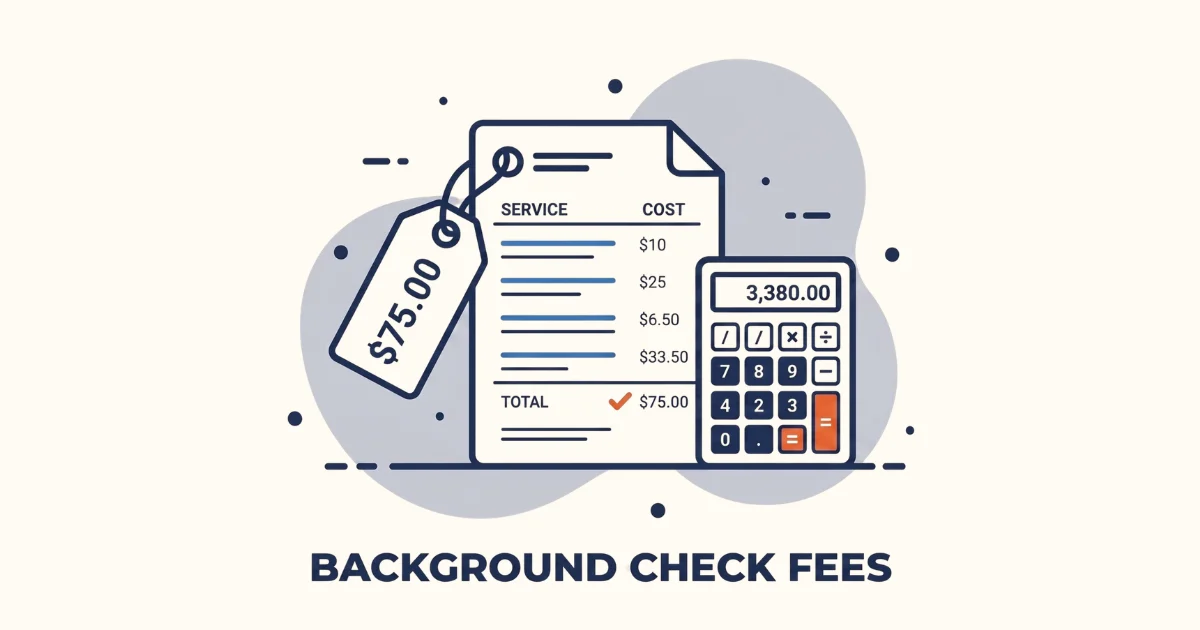 Understanding and anticipating background check fees